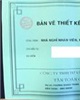 Bộ bản vẽ thiết kế kỹ thuật (in trên giấy A1 hoặc A2)
